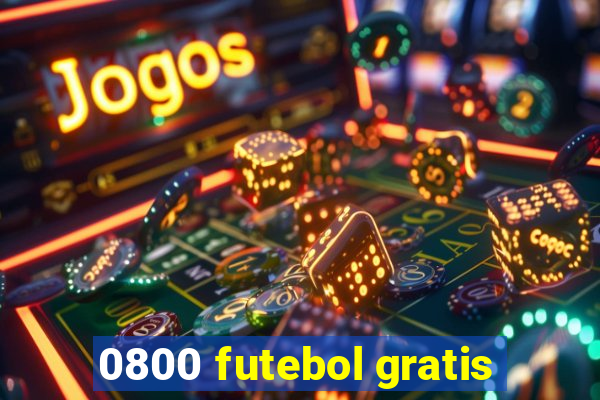 0800 futebol gratis